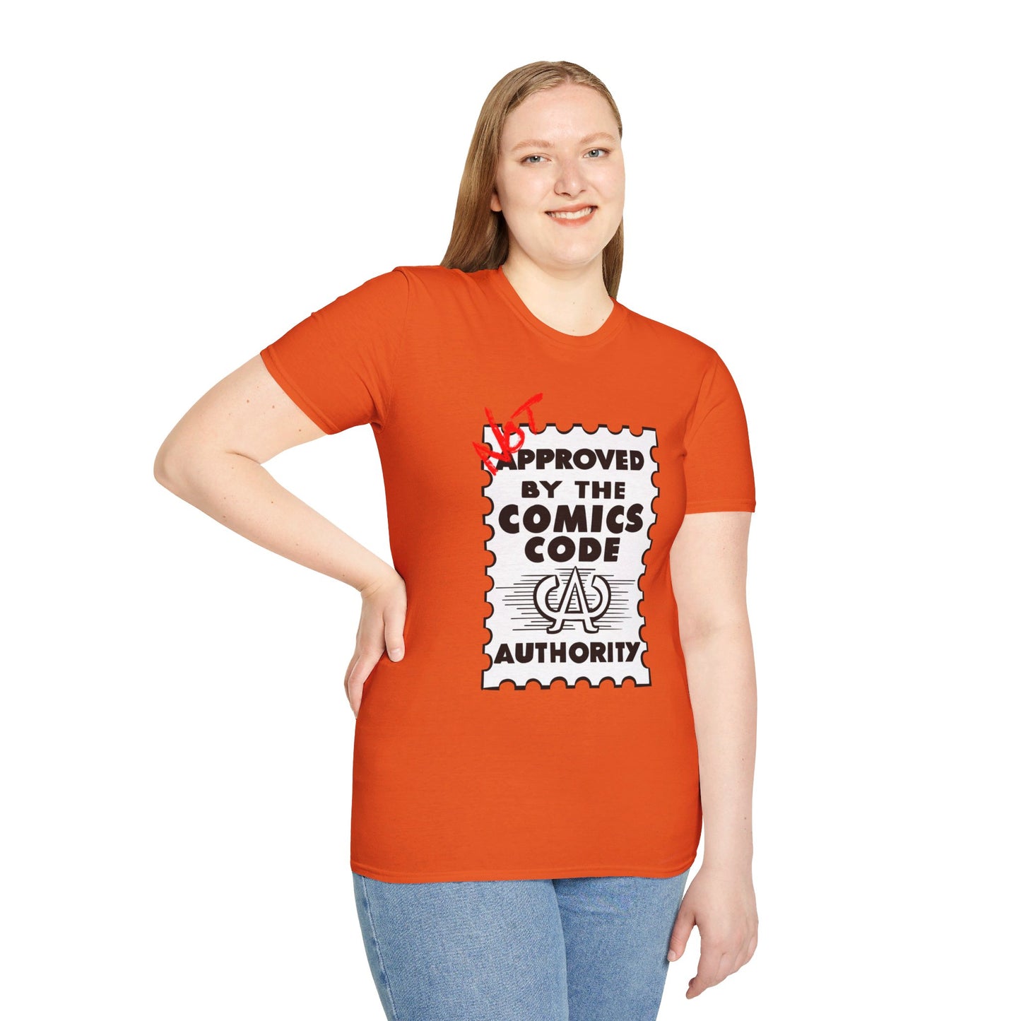 NOT Approved By The Comics Code Authority Unisex Softstyle T-Shirt