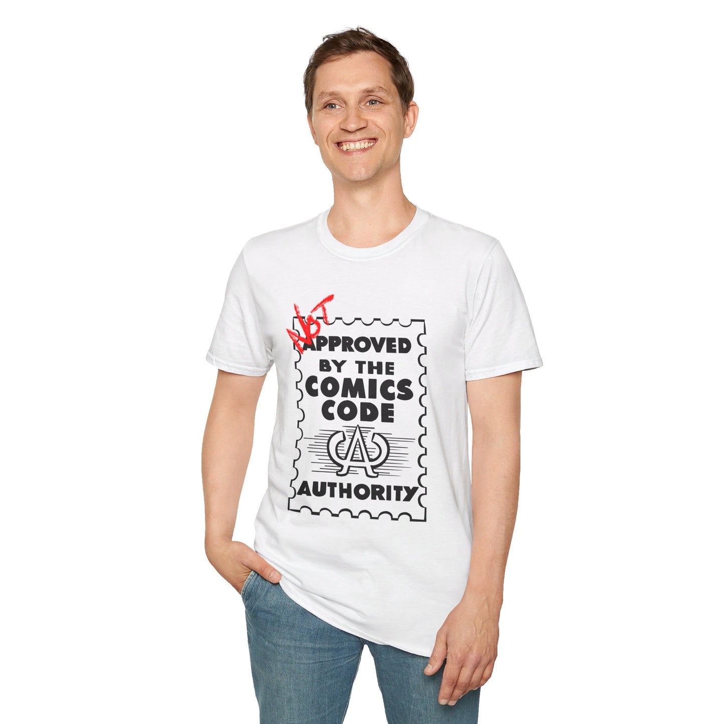 NOT Approved By The Comics Code Authority Unisex Softstyle T-Shirt